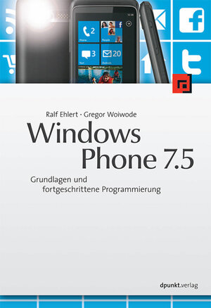 Buchcover Windows Phone 7.5 | Ralf Ehlert | EAN 9783864911286 | ISBN 3-86491-128-1 | ISBN 978-3-86491-128-6