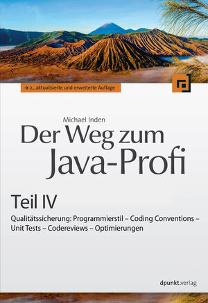 Buchcover Der Weg zum Java-Profi - Teil IV | Michael Inden | EAN 9783864912467 | ISBN 3-86491-246-6 | ISBN 978-3-86491-246-7