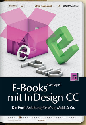 Buchcover E-Books mit InDesign CC | Yves Apel | EAN 9783864914133 | ISBN 3-86491-413-2 | ISBN 978-3-86491-413-3