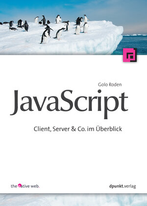 Buchcover JavaScript | Golo Roden | EAN 9783864914508 | ISBN 3-86491-450-7 | ISBN 978-3-86491-450-8