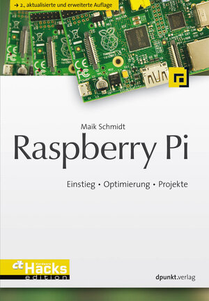Buchcover Raspberry Pi | Maik Schmidt | EAN 9783864914768 | ISBN 3-86491-476-0 | ISBN 978-3-86491-476-8