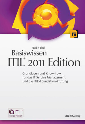 Buchcover Basiswissen ITIL® 2011 Edition | Nadin Ebel | EAN 9783864916069 | ISBN 3-86491-606-2 | ISBN 978-3-86491-606-9
