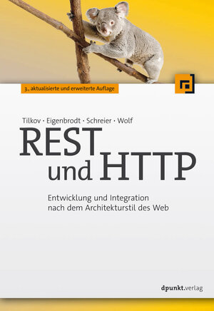 Buchcover REST und HTTP | Stefan Tilkov | EAN 9783864916953 | ISBN 3-86491-695-X | ISBN 978-3-86491-695-3