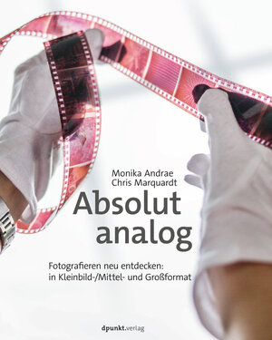 Buchcover Absolut analog | Monika Andrae | EAN 9783864917899 | ISBN 3-86491-789-1 | ISBN 978-3-86491-789-9