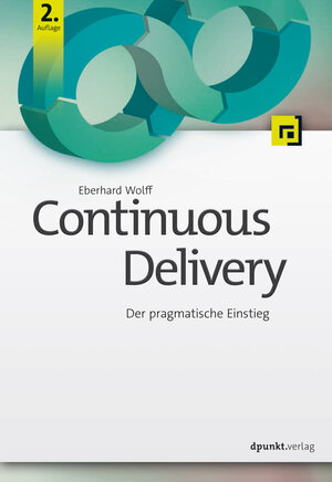 Buchcover Continuous Delivery | Eberhard Wolff | EAN 9783864919305 | ISBN 3-86491-930-4 | ISBN 978-3-86491-930-5