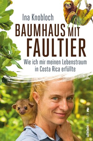 Buchcover Baumhaus mit Faultier | Ina Knobloch | EAN 9783864930621 | ISBN 3-86493-062-6 | ISBN 978-3-86493-062-1