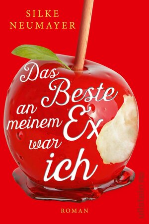 Buchcover Das Beste an meinem Ex war ich | Silke Neumayer | EAN 9783864931734 | ISBN 3-86493-173-8 | ISBN 978-3-86493-173-4