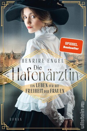 Buchcover Die Hafenärztin. Ein Leben für die Freiheit der Frauen (Hafenärztin 1) | Henrike Engel | EAN 9783864931901 | ISBN 3-86493-190-8 | ISBN 978-3-86493-190-1