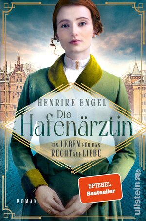 Buchcover Die Hafenärztin. Ein Leben für das Recht auf Liebe (Hafenärztin 3) | Henrike Engel | EAN 9783864932137 | ISBN 3-86493-213-0 | ISBN 978-3-86493-213-7