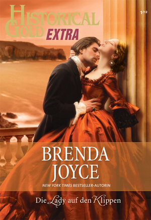 Buchcover Historical Gold Extra Band 64 | BRENDA JOYCE | EAN 9783864940910 | ISBN 3-86494-091-5 | ISBN 978-3-86494-091-0