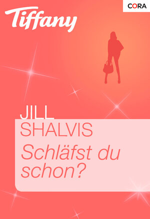 Buchcover Schläfst du schon? | Jill Shalvis | EAN 9783864949302 | ISBN 3-86494-930-0 | ISBN 978-3-86494-930-2