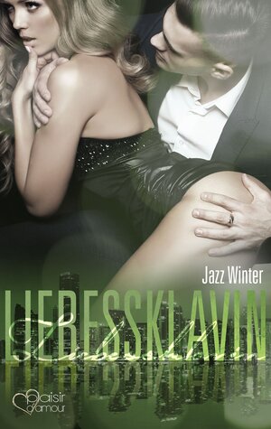 Buchcover Liebessklavin | Jazz Winter | EAN 9783864952418 | ISBN 3-86495-241-7 | ISBN 978-3-86495-241-8