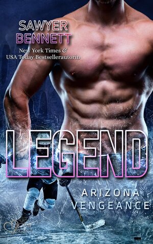 Buchcover Legend (Arizona Vengeance Team Teil 3) | Sawyer Bennett | EAN 9783864955426 | ISBN 3-86495-542-4 | ISBN 978-3-86495-542-6