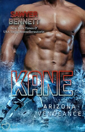 Buchcover Kane (Arizona Vengeance Team Teil 8) | Sawyer Bennett | EAN 9783864955754 | ISBN 3-86495-575-0 | ISBN 978-3-86495-575-4