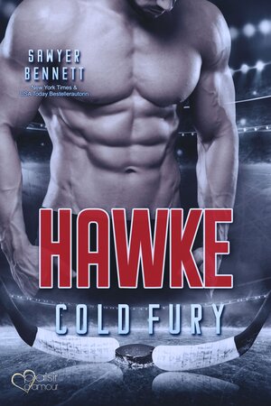 Buchcover Hawke (Carolina Cold Fury-Team Teil 5) | Sawyer Bennett | EAN 9783864956874 | ISBN 3-86495-687-0 | ISBN 978-3-86495-687-4