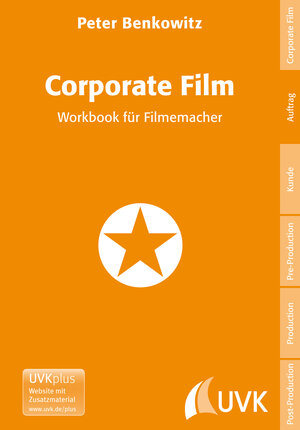 Buchcover Corporate Film | Peter Benkowitz | EAN 9783864963940 | ISBN 3-86496-394-X | ISBN 978-3-86496-394-0