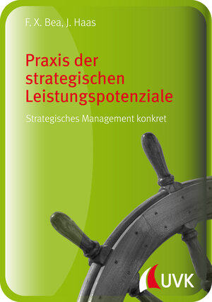 Buchcover Praxis der strategischen Leistungspotenziale | Franz Xaver Bea | EAN 9783864966910 | ISBN 3-86496-691-4 | ISBN 978-3-86496-691-0