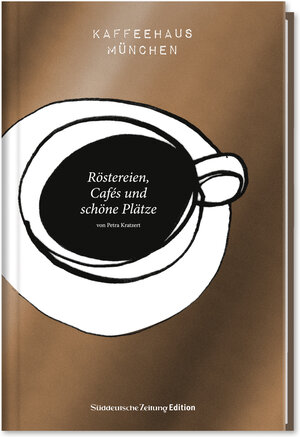 Buchcover Kaffeehaus München | Petra Kratzert | EAN 9783864973833 | ISBN 3-86497-383-X | ISBN 978-3-86497-383-3