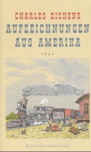 Buchcover Aufzeichnungen aus Amerika | Charles Dickens | EAN 9783865031129 | ISBN 3-86503-112-9 | ISBN 978-3-86503-112-9