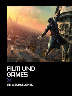 Buchcover Film und Games  | EAN 9783865052414 | ISBN 3-86505-241-X | ISBN 978-3-86505-241-4