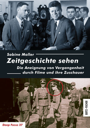 Buchcover Zeitgeschichte sehen | Sabine Moller | EAN 9783865053305 | ISBN 3-86505-330-0 | ISBN 978-3-86505-330-5