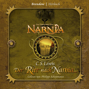 Die Chroniken von Narnia: Der Ritt nach Narnia. 4 CDs