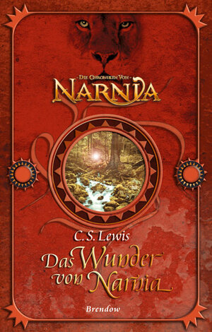 Buchcover Die Chroniken von Narnia 1. Das Wunder von Narnia | Clive S Lewis | EAN 9783865060815 | ISBN 3-86506-081-1 | ISBN 978-3-86506-081-5