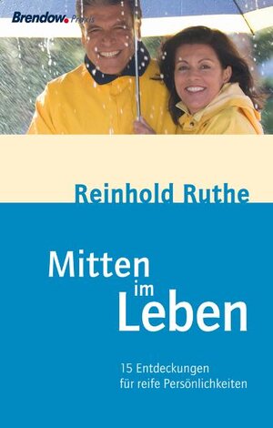 Buchcover Mitten im Leben | Reinhold Ruthe | EAN 9783865062208 | ISBN 3-86506-220-2 | ISBN 978-3-86506-220-8