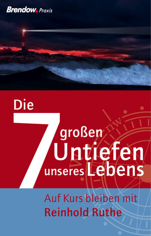 Buchcover Die sieben großen Untiefen unseres Lebens | Reinhold Ruthe | EAN 9783865063397 | ISBN 3-86506-339-X | ISBN 978-3-86506-339-7
