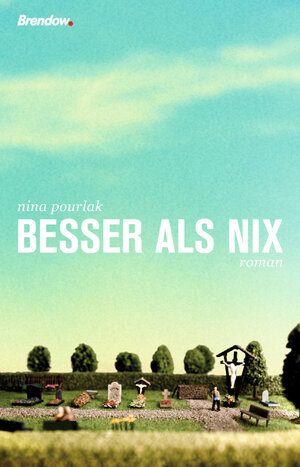 Buchcover Besser als nix | Nina Pourlak | EAN 9783865064172 | ISBN 3-86506-417-5 | ISBN 978-3-86506-417-2