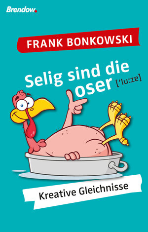 Buchcover Selig sind die Loser | Frank Bonkowski | EAN 9783865066879 | ISBN 3-86506-687-9 | ISBN 978-3-86506-687-9