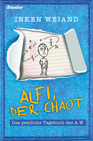 Buchcover Alfi, der Chaot | Inken Weiand | EAN 9783865067128 | ISBN 3-86506-712-3 | ISBN 978-3-86506-712-8
