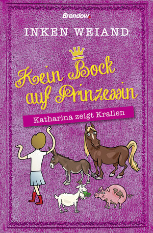 Buchcover Kein Bock auf Prinzessin | Inken Weiand | EAN 9783865067869 | ISBN 3-86506-786-7 | ISBN 978-3-86506-786-9