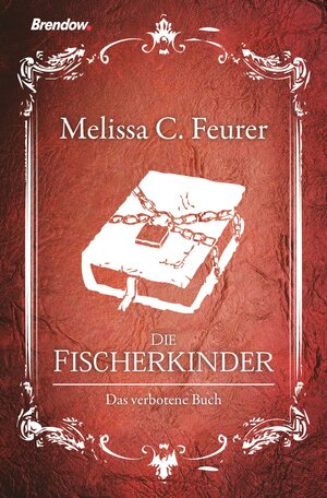 Buchcover Die Fischerkinder | Melissa C. Feurer | EAN 9783865068217 | ISBN 3-86506-821-9 | ISBN 978-3-86506-821-7