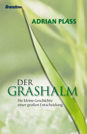 Buchcover Der Grashalm | Adrian Plass | EAN 9783865068705 | ISBN 3-86506-870-7 | ISBN 978-3-86506-870-5