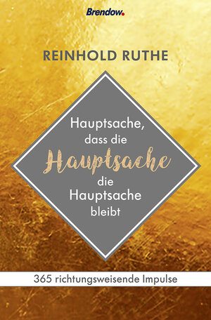 Buchcover Hauptsache, dass die Hauptsache die Hauptsache bleibt | Reinhold Ruthe | EAN 9783865069900 | ISBN 3-86506-990-8 | ISBN 978-3-86506-990-0