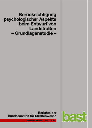 Buchcover Berücksichtigung psychologischer Aspekte beim Entwurf von Landstraßen | Th Becher | EAN 9783865095770 | ISBN 3-86509-577-1 | ISBN 978-3-86509-577-0