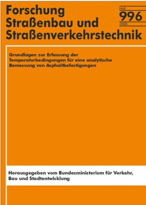 Buchcover Grundlagen zur Erfassung der Temperaturbedingungen für eine analytische Bemessung von Asphaltbefestigungen | Frohmut Wellner | EAN 9783865097989 | ISBN 3-86509-798-7 | ISBN 978-3-86509-798-9