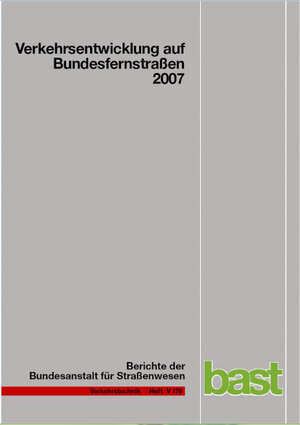 Buchcover Verkehrsentwicklung auf Bundesfernstraßen 2007 | Arnd Fitschen | EAN 9783865098924 | ISBN 3-86509-892-4 | ISBN 978-3-86509-892-4