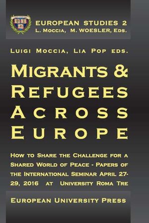 Buchcover Migrants & Refugees across Europe  | EAN 9783865152497 | ISBN 3-86515-249-X | ISBN 978-3-86515-249-7