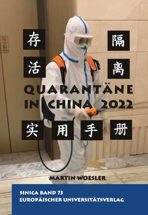 Buchcover Quarantäne in China 2022 | Martin Woesler | EAN 9783865154866 | ISBN 3-86515-486-7 | ISBN 978-3-86515-486-6