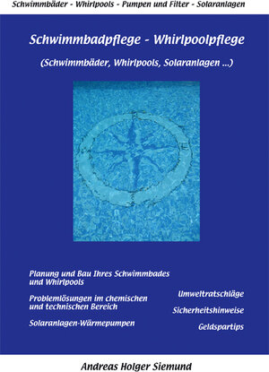 Schwimmbadpflege - Whirlpoolpflege: Schwimmbäder, Whirlpools, Solaranlagen