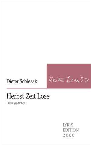 Buchcover Herbst Zeit Lose | Dieter Schlesak | EAN 9783865201850 | ISBN 3-86520-185-7 | ISBN 978-3-86520-185-0