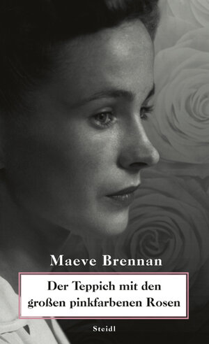 Buchcover Der Teppich mit den großen pinkfarbenen Rosen | Maeve Brennan | EAN 9783865214225 | ISBN 3-86521-422-3 | ISBN 978-3-86521-422-5