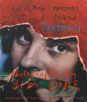 Buchcover This is How I Remember, Now | Jim Dine | EAN 9783865216038 | ISBN 3-86521-603-X | ISBN 978-3-86521-603-8