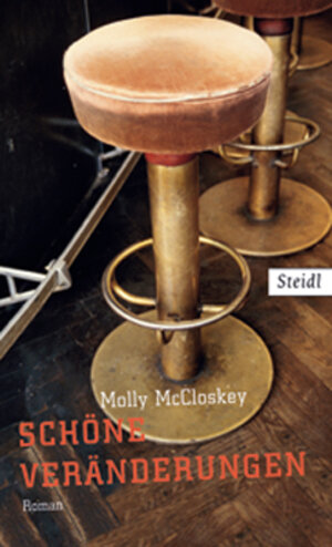 Buchcover Schöne Veränderungen | Molly McCloskey | EAN 9783865217790 | ISBN 3-86521-779-6 | ISBN 978-3-86521-779-0