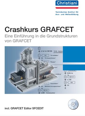 Buchcover Crashkurs GRAFCET | Bernhard Plagemann | EAN 9783865224415 | ISBN 3-86522-441-5 | ISBN 978-3-86522-441-5