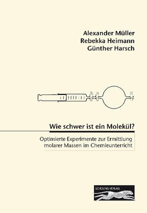 Buchcover Wie schwer ist ein Molekül? | Alexander Müller | EAN 9783865231864 | ISBN 3-86523-186-1 | ISBN 978-3-86523-186-4