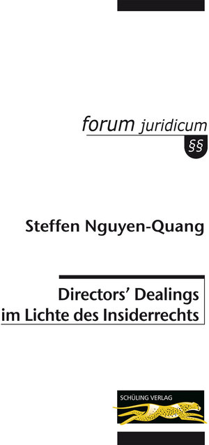 Buchcover Directors’ Dealings im Lichte des Insiderrechts | Steffen Nguyen-Quang | EAN 9783865232854 | ISBN 3-86523-285-X | ISBN 978-3-86523-285-4