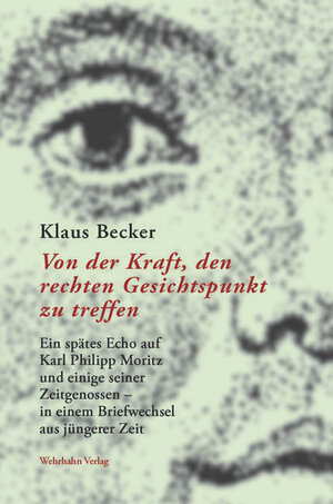 Buchcover Von der Kraft, den rechten Gesichtspunkt zu treffen | Klaus Becker | EAN 9783865251084 | ISBN 3-86525-108-0 | ISBN 978-3-86525-108-4